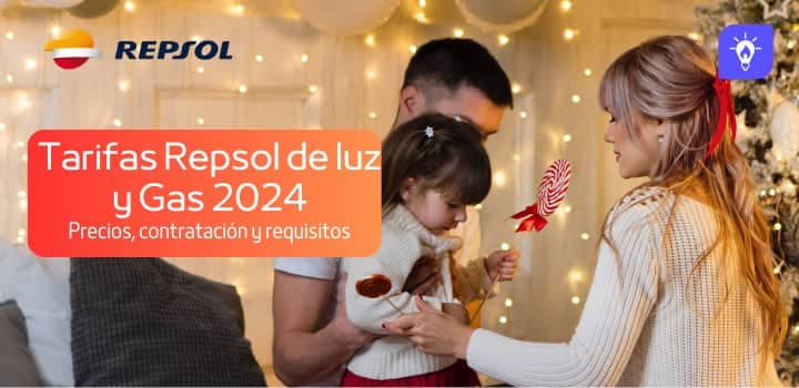 Tarifas Repsol de luz y gas 2025 | Precios, contratación y requisitos