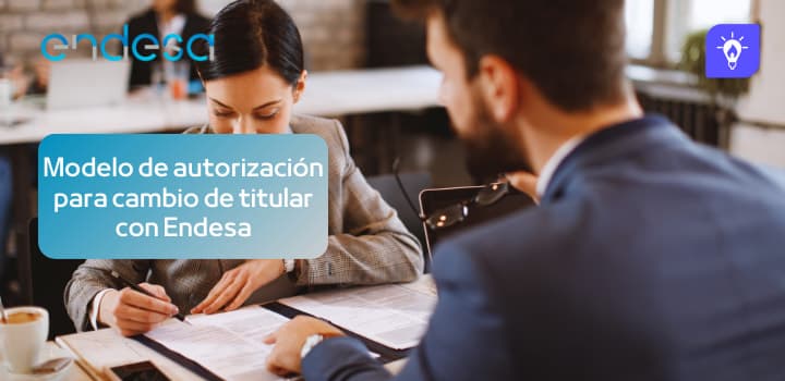 Modelo de Autorización para Cambio de Titular con Endesa