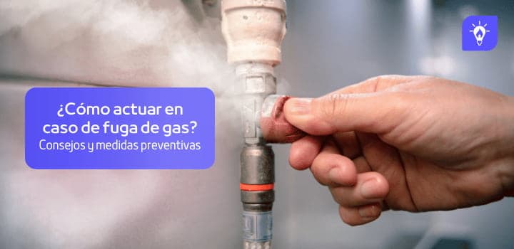 Guía completa sobre qué hacer cuando se producen fugas de gas en el hogar