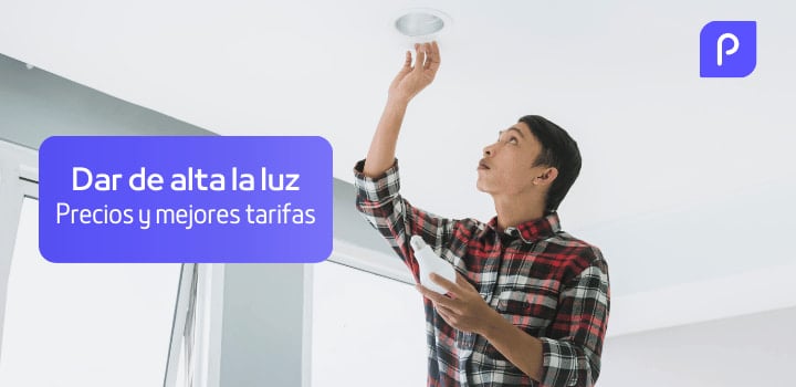 Dar de alta la luz: ¿Cómo hacerlo? ¿Cuáles son los costes?
