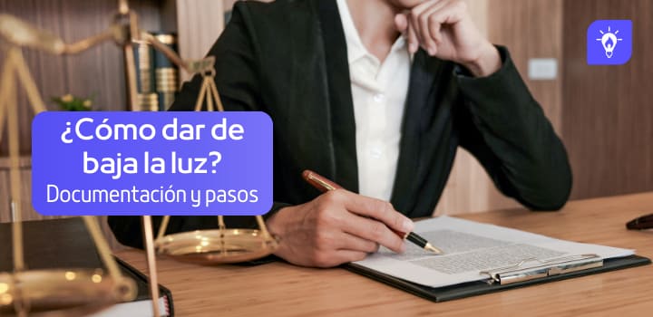 ¿Cómo dar de baja la luz? Guía completa con información actualizada