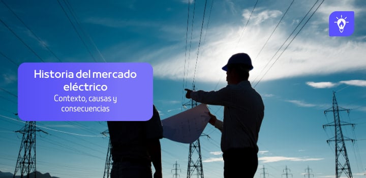 Historia del mercado energético y la electricidad en España