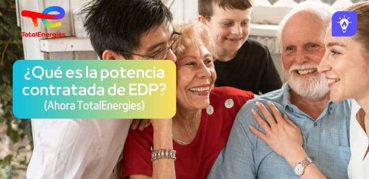 ¿Qué es la potencia contratada de EDP (ahora TotalEnergies)?