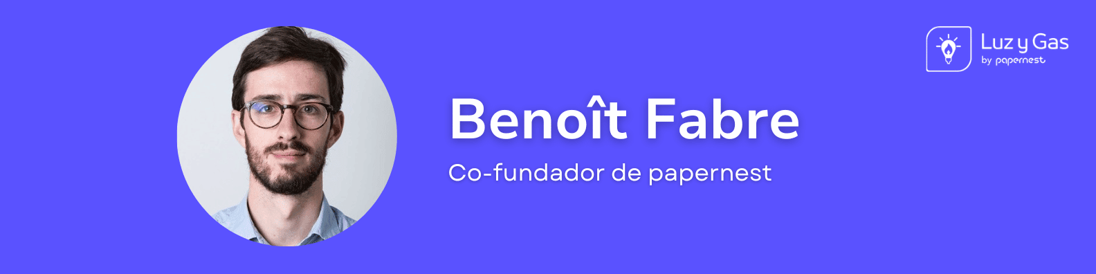 ¿Quién es Benoît Fabre? | Cofundador de papernest
